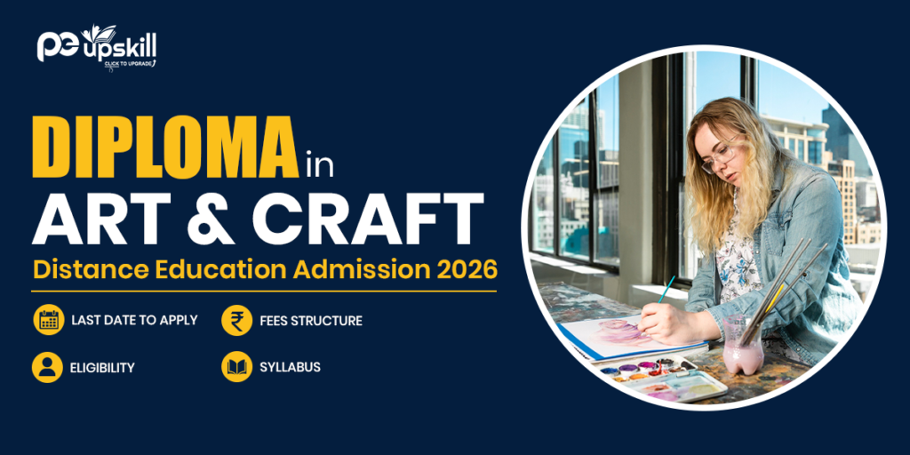 Diploma in Art & Craft Distance Education Admission