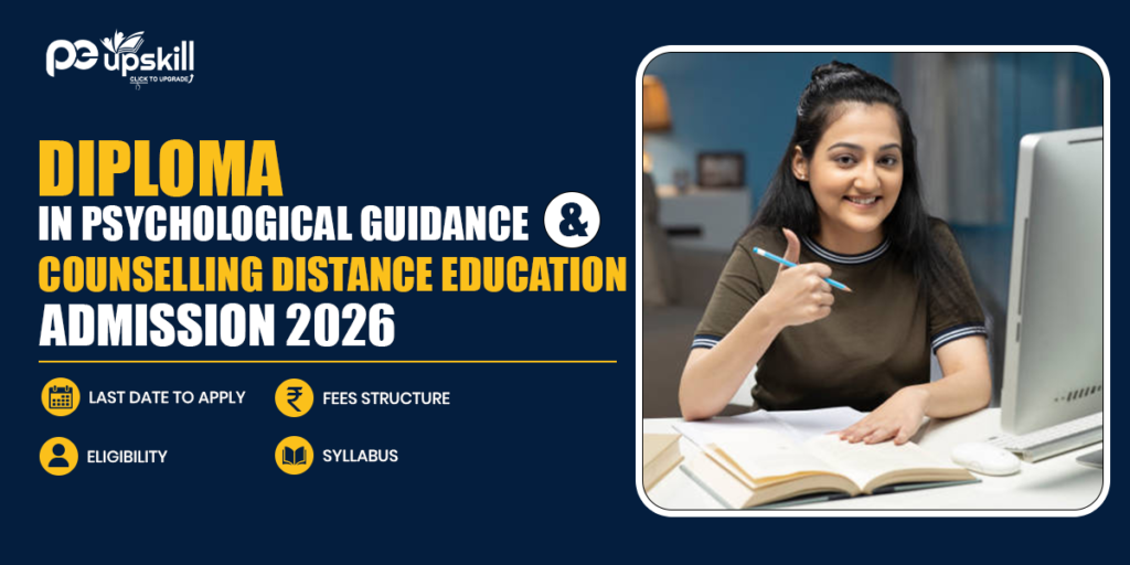 Diploma in Psychological Guidance & Counselling Distance Education